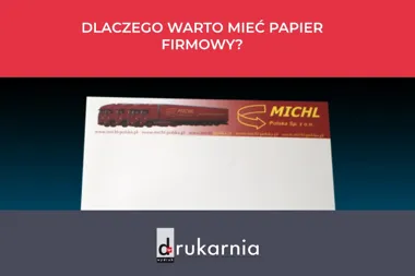 Dlaczego warto mieć papier firmowy?