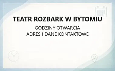 Teatr Rozbark w Bytomiu - kontakt i zajęcia