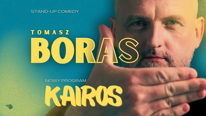 Obrazek przedstawia grafikę promocyjną wydarzenia Tomasz Boras z programem Kairos — stand-up w Bytomiu
