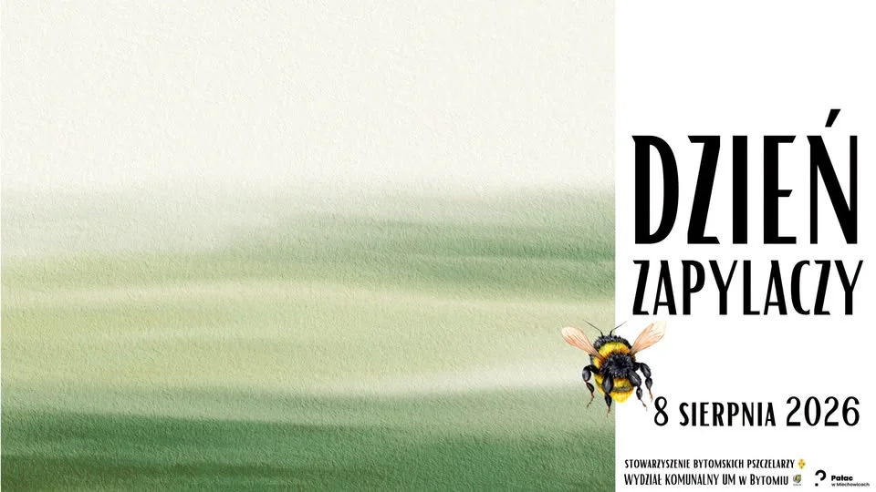 Grafika promocyjna wydarzenia DZIEŃ ZAPYLACZY. Wydarzenie plenerowe w Bytomiu