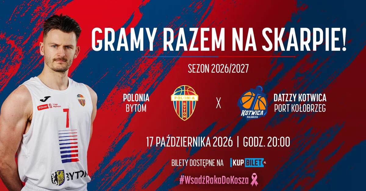 Grafika promocyjna wydarzenia Polonia Bytom – Kotwica Kołobrzeg: mecz 1. ligi