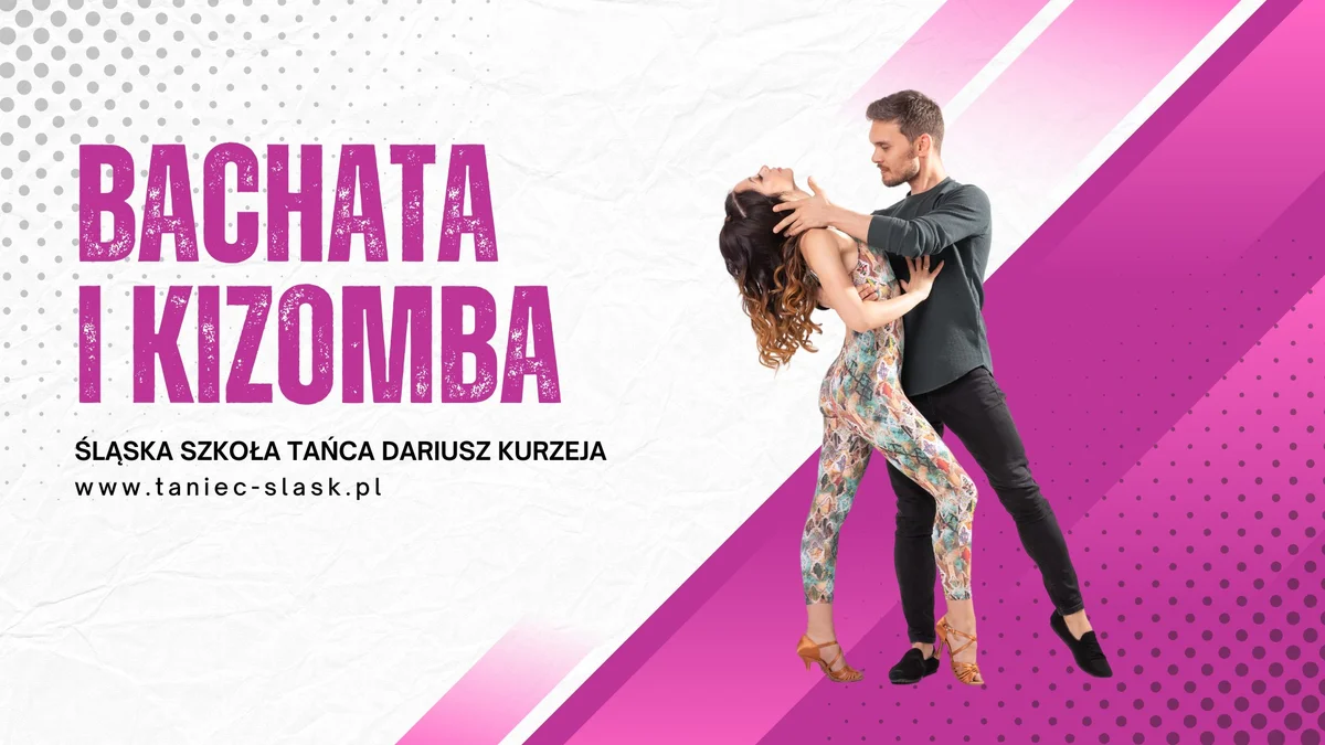 Grafika promocyjna wydarzenia Kurs podstaw Bachaty i Kizomby w Bytomiu