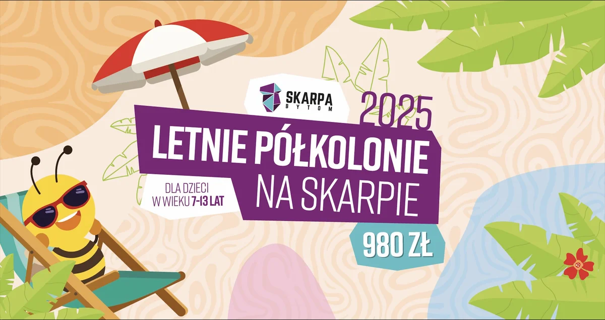 Grafika promocyjna wydarzenia Letnie półkolonie z zajęciami wspinaczkowymi i warsztatami w Bytomiu