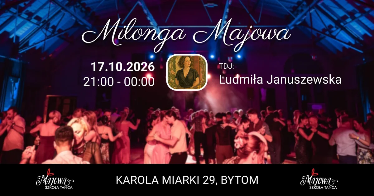 Grafika promocyjna wydarzenia Majowa Milonga ANT: tango w Bytomiu