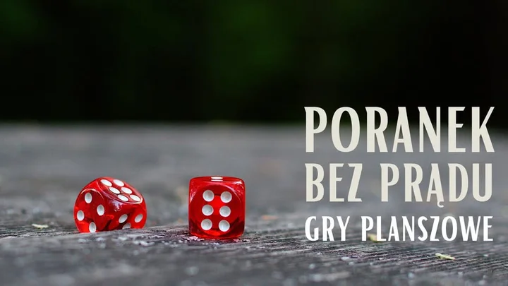 Grafika promocyjna wydarzenia PORANEK BEZ PRĄDU. Gry planszowe w Pałacu w Miechowicach