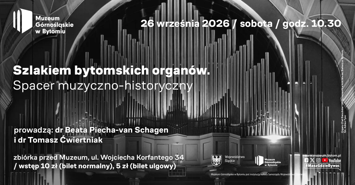 Grafika promocyjna wydarzenia Szlakiem bytomskich organów – spacer muzyczny
