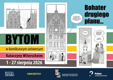 Grafika promocyjna wydarzenia Bohater Drugiego Planu – Bytom w komiksowym uniwersum