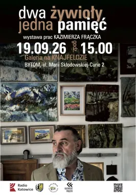 Grafika promocyjna wydarzenia Dwa żywioły – jedna pamięć. Wystawa Kazimierza Frączka