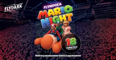 Grafika promocyjna wydarzenia FLYNOCKA SUPER MARIO w FlyPark Bytom – nocowanka dla dzieci 7+
