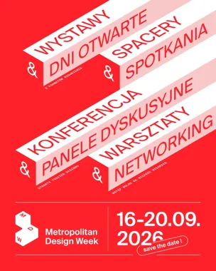 Grafika promocyjna wydarzenia Metropolitan Design Week BYTOM