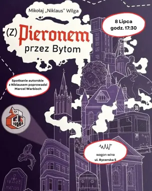 Grafika promocyjna wydarzenia Spotkanie z autorem książki „(Z) Pieronem przez Bytom” w Bytomiu