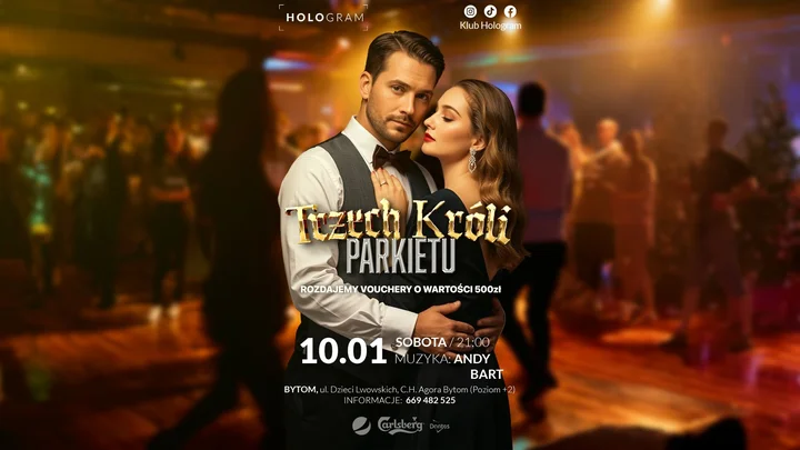 Grafika promocyjna wydarzenia Trzech Króli Parkietu — impreza w Klub Hologram (HOLO Bytom)