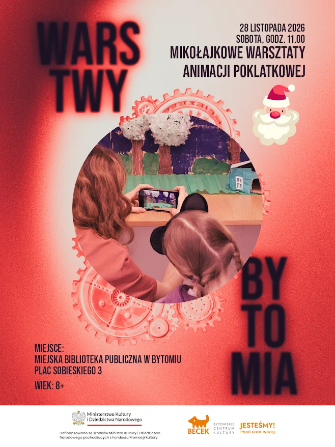 Grafika promocyjna wydarzenia Warstwy Bytomia. Mikołajkowe warsztaty animacji poklatkowej