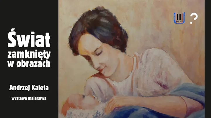 Grafika promocyjna wydarzenia Wernisaż wystawy: Andrzej Kaleta — ŚWIAT ZAMKNIĘTY W OBRAZACH