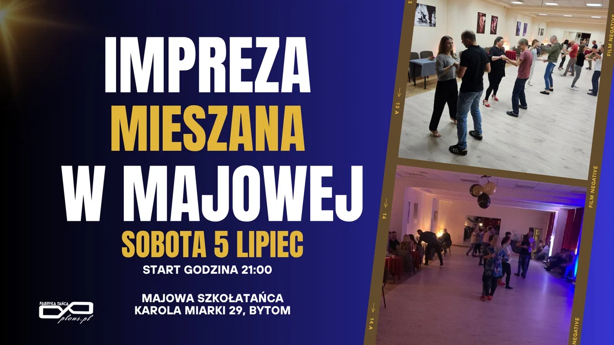 Grafika promocyjna wydarzenia Wieczór tańca z różnorodną muzyką w Majowej Szkole Tańca