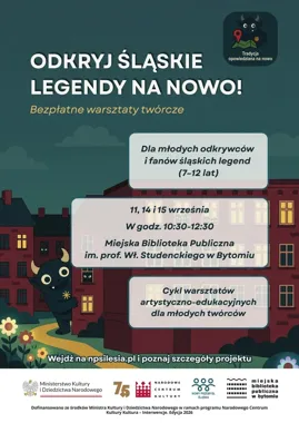 Śląskie legendy wracają w nowej formie - warsztaty dla dzieci w Bytomiu