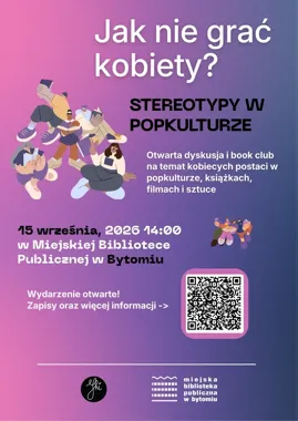 Bohaterki z ekranu pod lupą. Bytom rozmawia o stereotypach kobiecości
