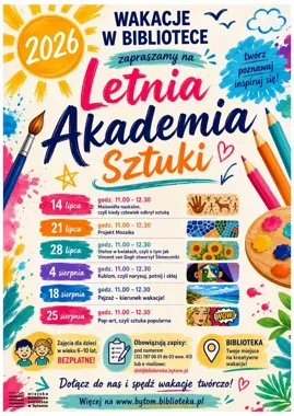 Letnia Akademia Sztuki w Bytomiu - wakacje, które malują wyobraźnię