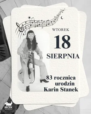 Karin Stanek wciąż gra w pamięci Bytomia - 83. rocznica urodzin artystki.