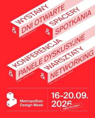 Bytom otwiera pracownie i zaułki na Metropolitan Design Week 2026