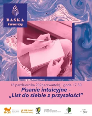 List do siebie z przyszłości - BAŚKA zaprasza do intuicyjnego pisania