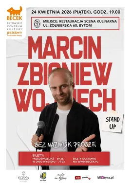 Marcin Zbigniew Wojciech w Bytomiu - wieczór z ciętym humorem i nowym programem