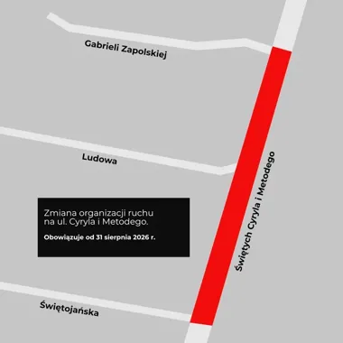 Ulica Cyryla i Metodego zostanie zamknięta. Kierowców czekają utrudnienia
