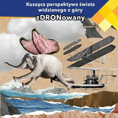 Grafika promocyjna wydarzenia zDRONowany. Spotkanie z Bartłomiejem Żelazowskim w Pałacu w Miechowicach