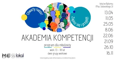 Akademia Kompetencji wraca do Bytomia i otwiera nabór na cały czas zajęć