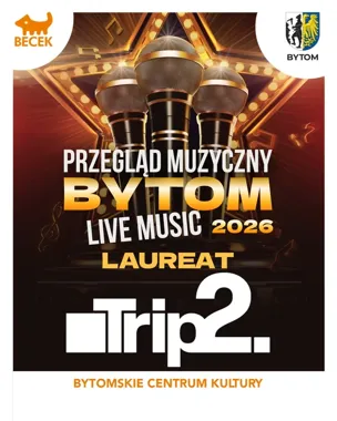 Bytom Live Music 2026 wybrał laureata – Trip2 zagra na Święcie Bytomia
